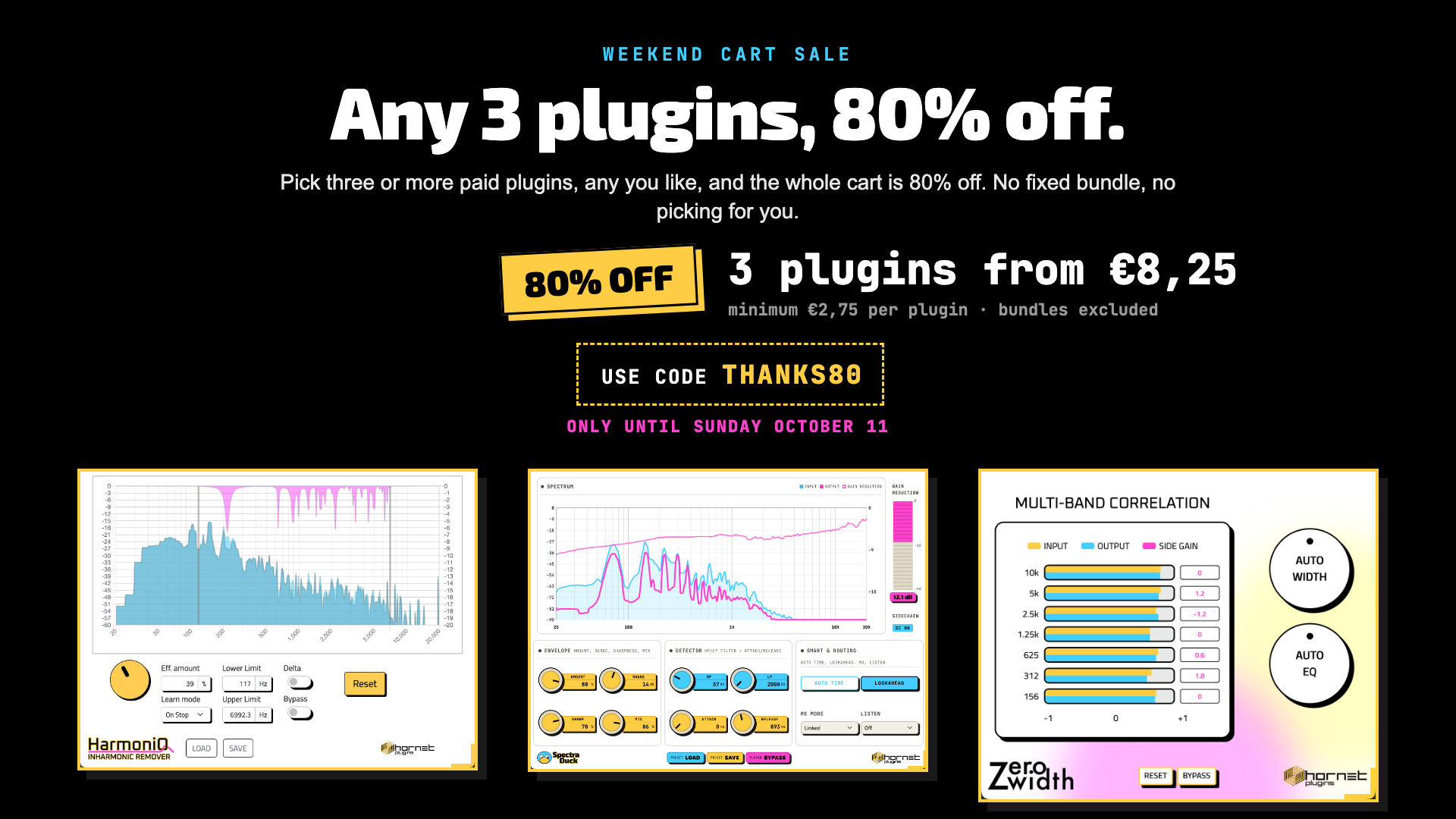 THANKS80 weekend cart sale banner 16:9 (10-11/10/2026) Weekend cart sale: any 3 HoRNet plugins, 80% off with code THANKS80, until Sunday October 11